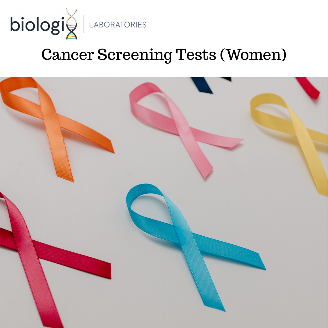 CANCER SCREENING TESTS PACKAGE (WOMEN)